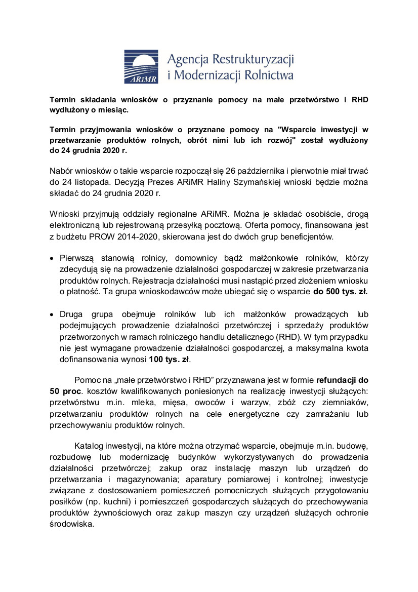 Termin składania wniosków o przyznanie pomocy na małe przetwórstwo i RHD wydłużony o miesiąc. Termin przyjmowania wniosków o przyznane pomocy na 