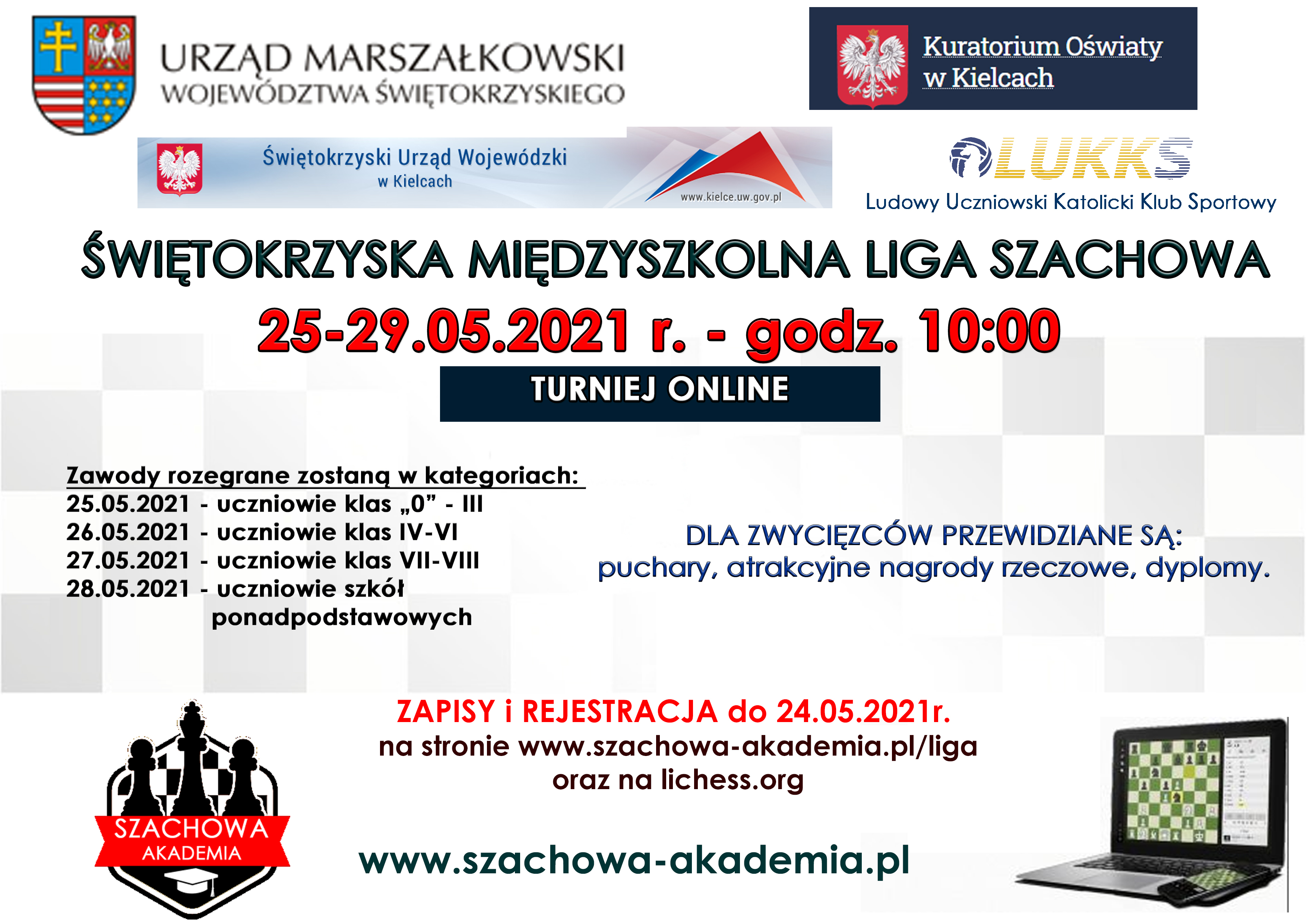 Plakat: Już pod koniec maja uczniowie szkół podstawowych oraz ponadpodstawowych będą mogli zmierzyć się w szachowych zmaganiach.  Zapraszamy wszystkie chętne osoby do udziału w wydarzeniu - przewidziane są nagrody, puchary, dyplomy dla najlepszych uczestników turnieju.  Szczegóły https://szachowa-akademia.pl/liga/