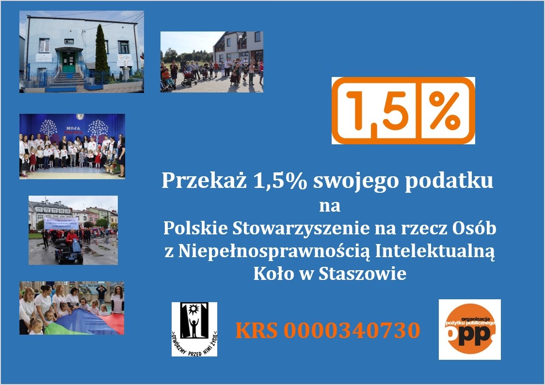 Przekaż 1,5% swojego podatku na, Polskie Stowarzyszenie na rzecz Osób z Niepełnosprawnością Intelektualną Koło w Staszowie